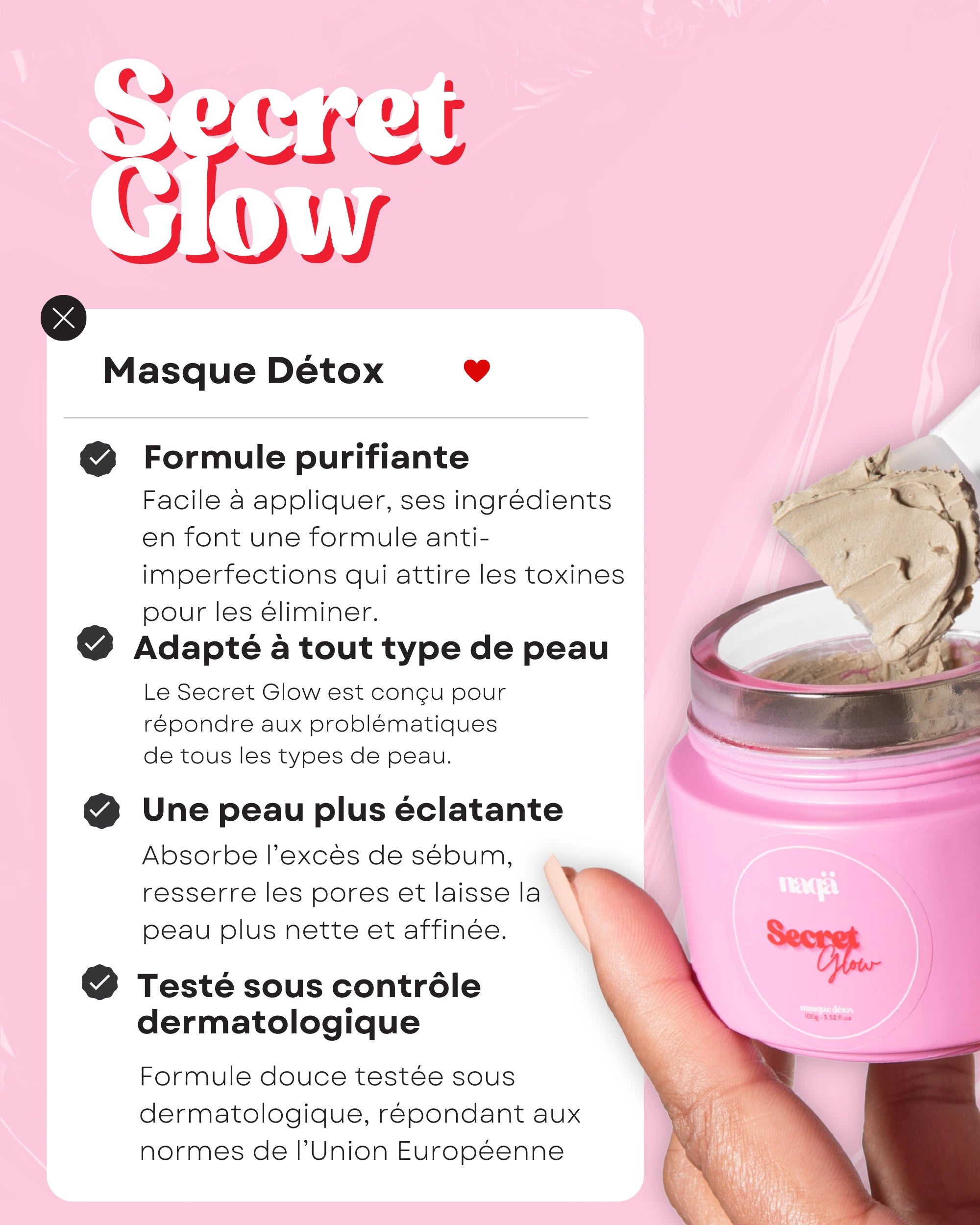 Secret Glow : le masque detox.