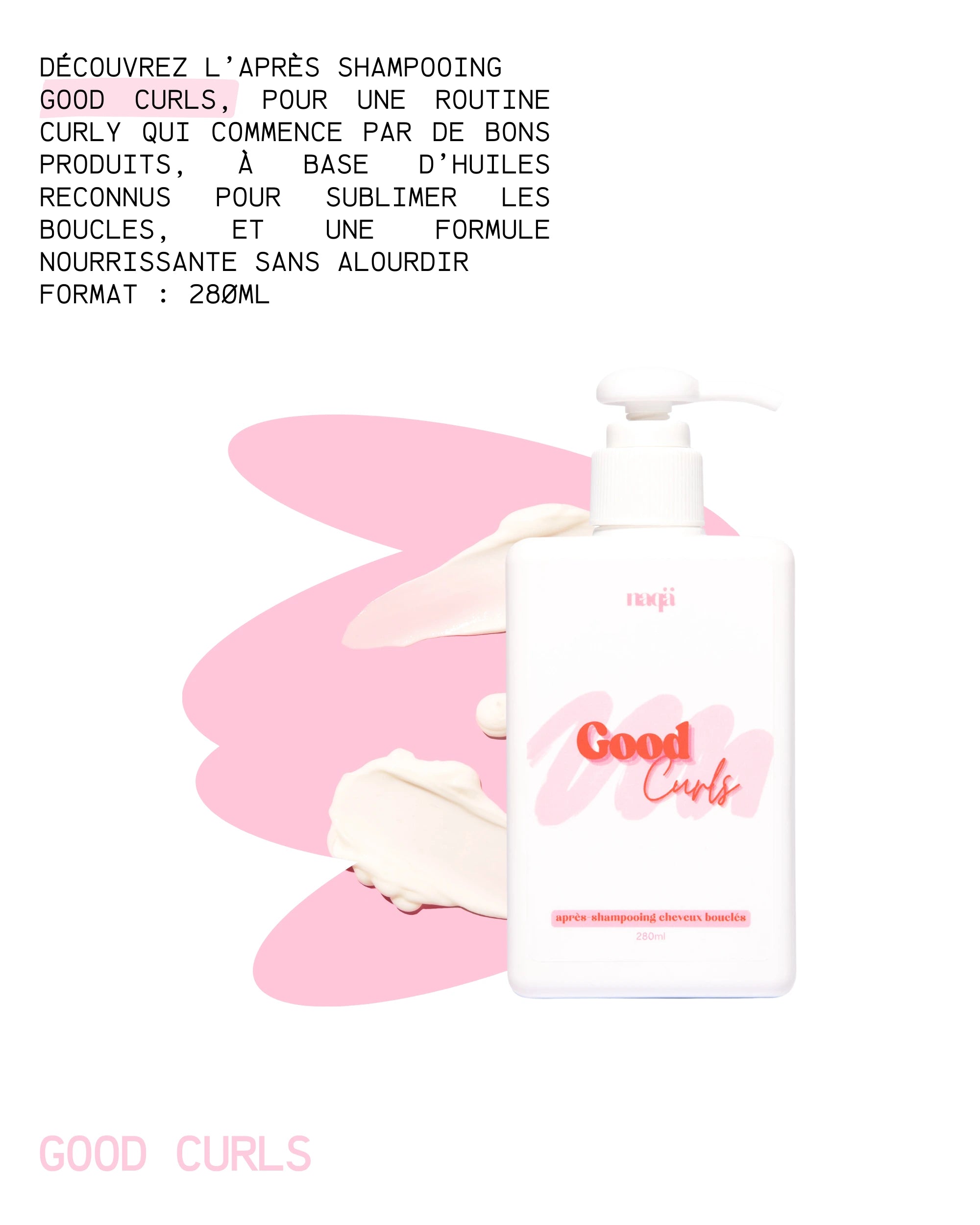 Good Curls : L'Après Shampooing